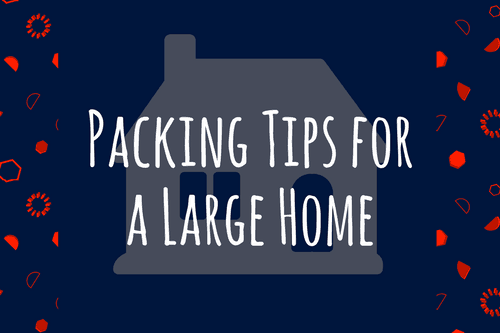 Packing-Tips-for-a-Large-Home-1