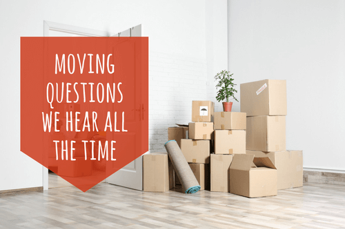 moving-questions-we-hear-all-the-time-1