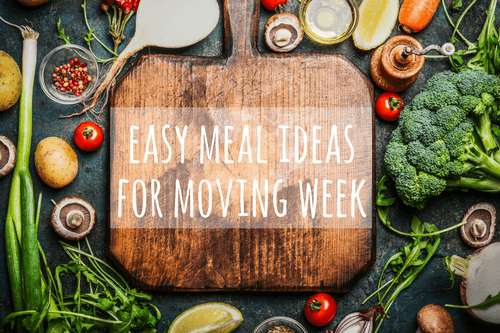 easy meals for moving week