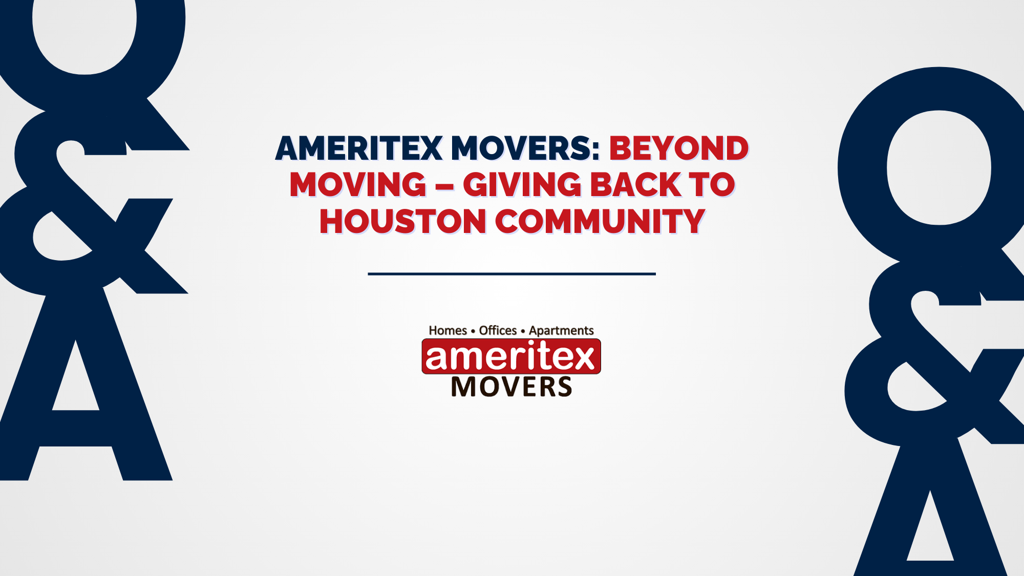 Ameritex Movers: More Than Moving – Giving Back to Houston