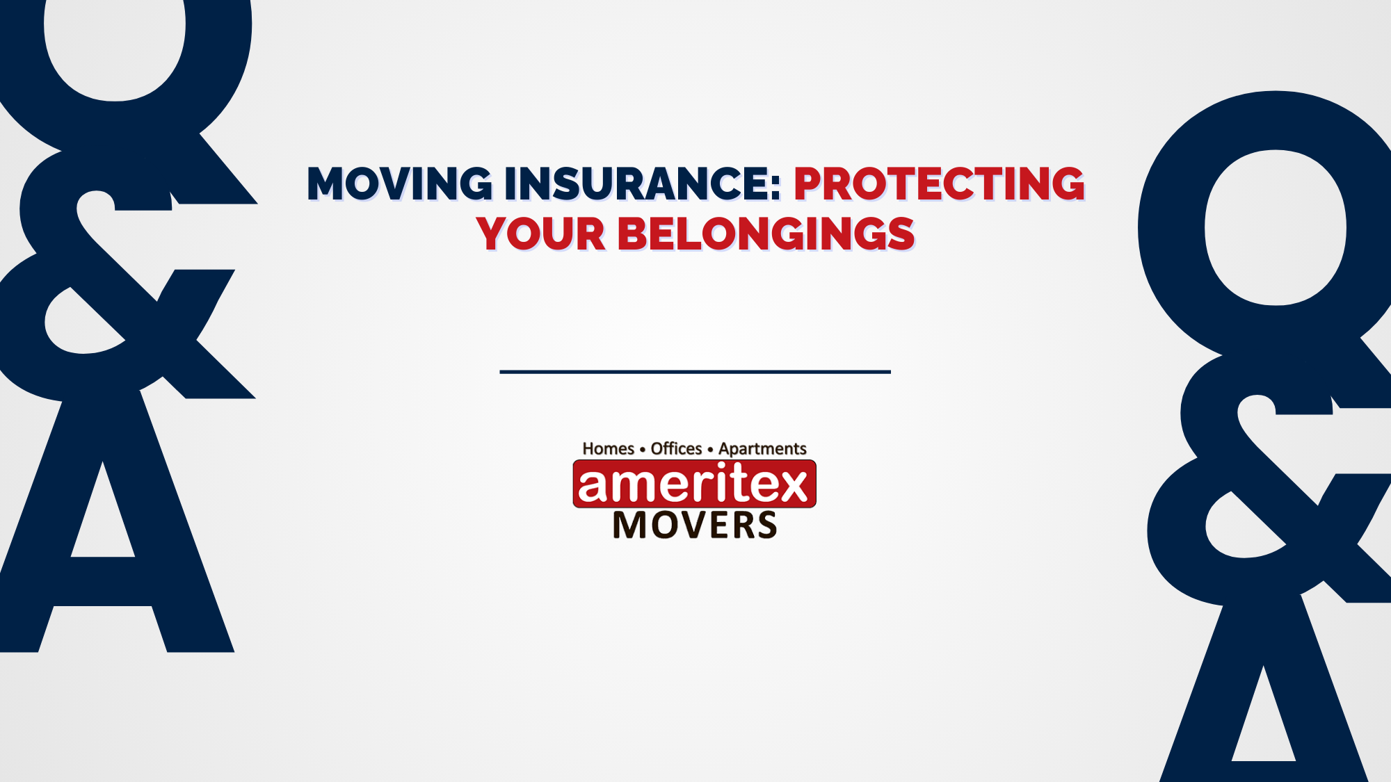 Moving Insurance: Protecting Your Belongings